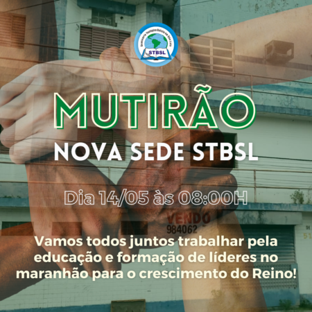 MUTIRÃO NOVA SEDE STBSL